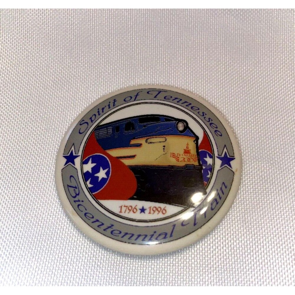 1796-1996 Spirit of Tennessee Bicentennial Train PIN Button Collectable Brooch